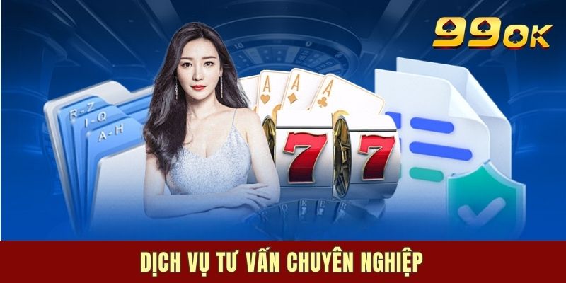 Dịch vụ tư vấn chuyên nghiệp