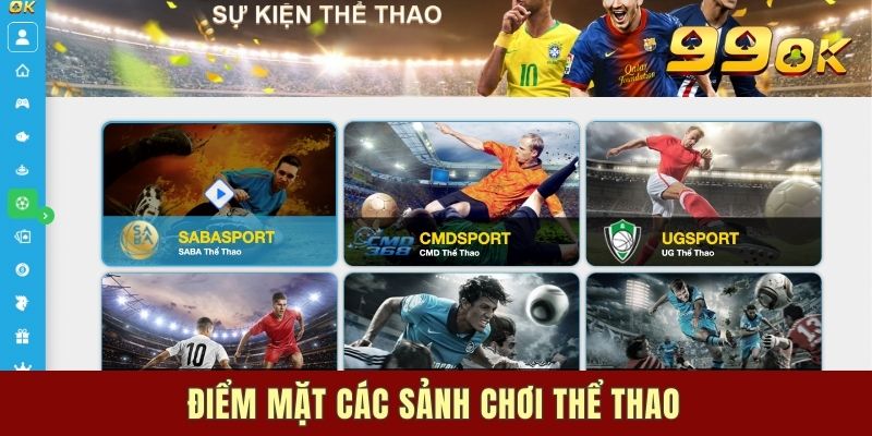 Điểm mặt các sảnh chơi thể thao