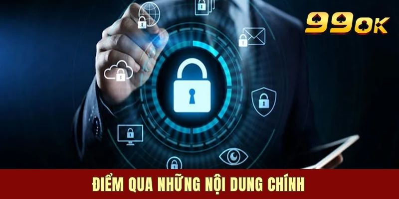 Điểm qua những nội dung chính