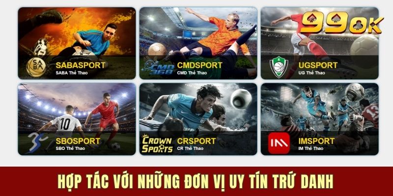 Hợp tác với những đơn vị uy tín trứ danh