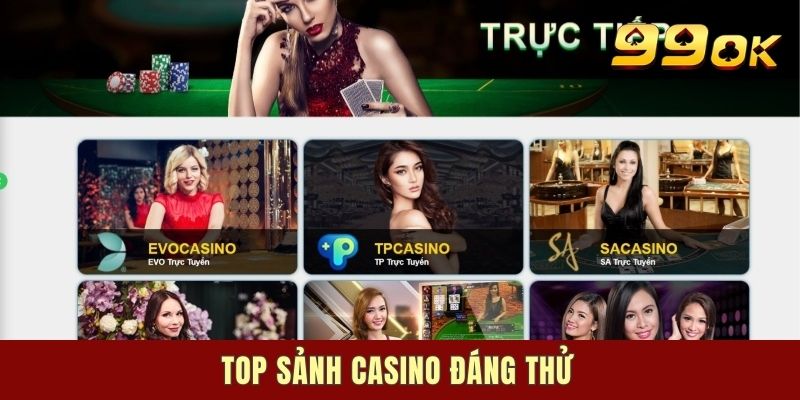 Top sảnh casino đáng thử