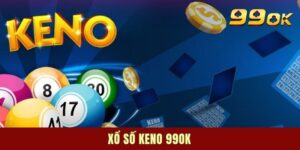 xổ số Keno 99OK