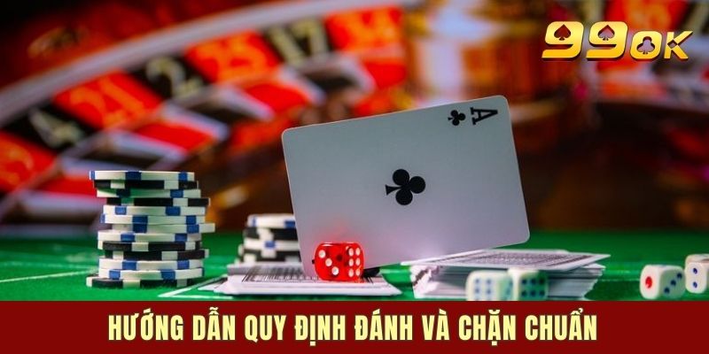 Hướng dẫn quy định đánh và chặn chuẩn