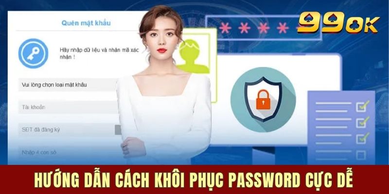 Hướng dẫn cách khôi phục password cực dễ