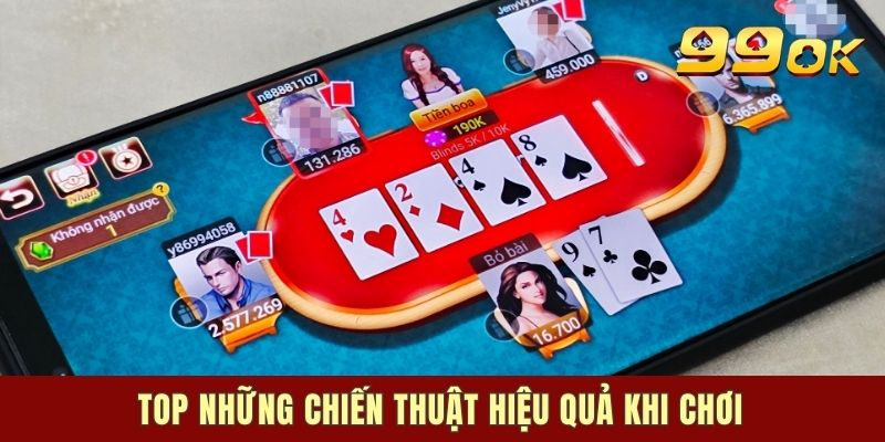 Top những chiến thuật hiệu quả khi chơi